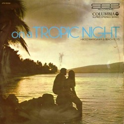 Пластинка Hiroo Nakagawa & Beach Boys On a Tropic Night